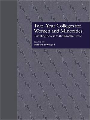 Cover of Two-Year Colleges for Women and Minorities