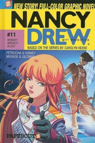 Cover of Nancy Drew #11: Monkey-Wrench Blues