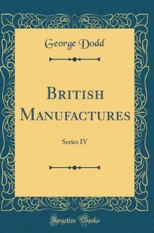 Cover of British Manufactures