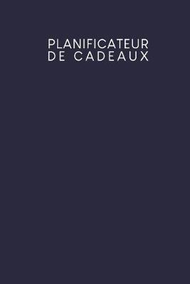 Book cover for Planificateur de cadeaux