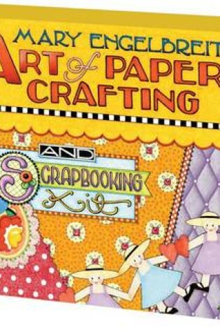 Cover of Mary Engelbreit's Art of Paper Crafting