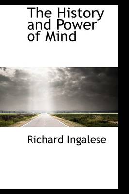 Book cover for The History and Power of Mind