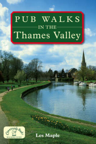 Cover of Pub Walks in the Thames Valley