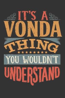 Book cover for Its A Vonda Thing You Wouldnt Understand