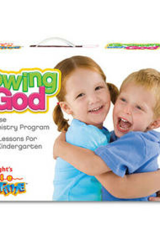 Cover of Growing with God Kit