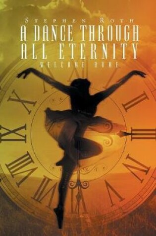 Cover of A Dance Through All Eternity