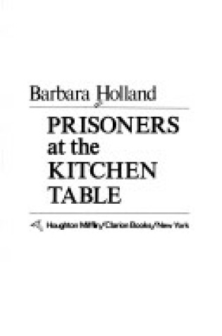 Cover of Prisoners at Kitchen Table