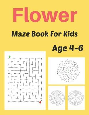 Book cover for Flower Maze For kids Age