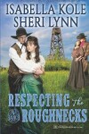 Book cover for Respecting the Roughnecks
