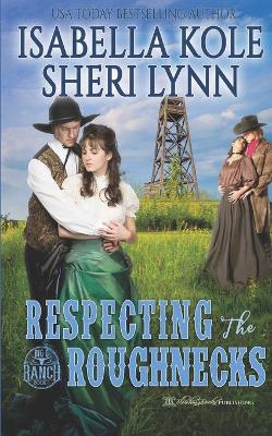 Book cover for Respecting the Roughnecks