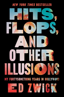 Cover of Hits, Flops, and Other Illusions