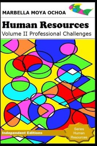 Cover of HUMAN RESOURCES Volume II Professional Challenges