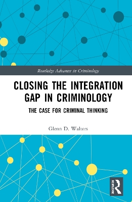 Book cover for Closing the Integration Gap in Criminology