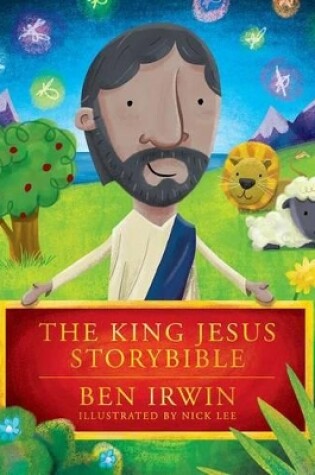 Cover of King Jesus Storybible