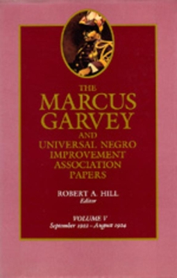 Cover of The Marcus Garvey and Universal Negro Improvement Association Papers, Vol. V