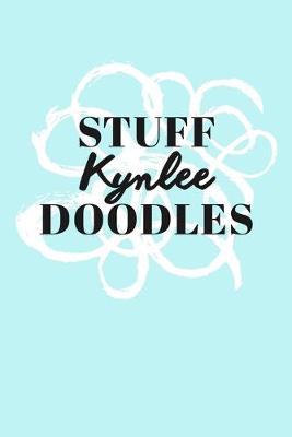 Book cover for Stuff Kynlee Doodles