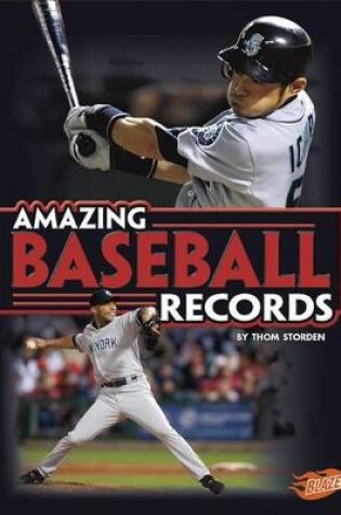 Cover of Amazing Baseball Records