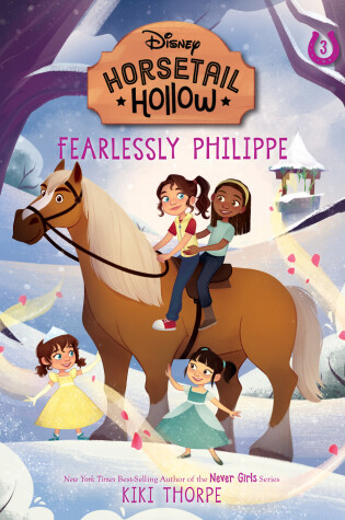 Cover of Fearlessly Philippe: Princess Belles Horse (Disneys Horsetail Hollow, Book 3)
