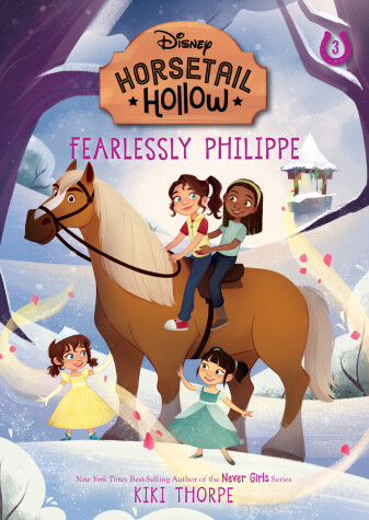 Book cover for Fearlessly Philippe: Princess Belles Horse (Disneys Horsetail Hollow, Book 3)