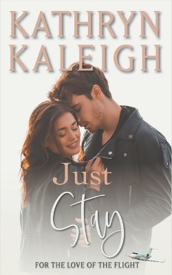 Book cover for Just Stay