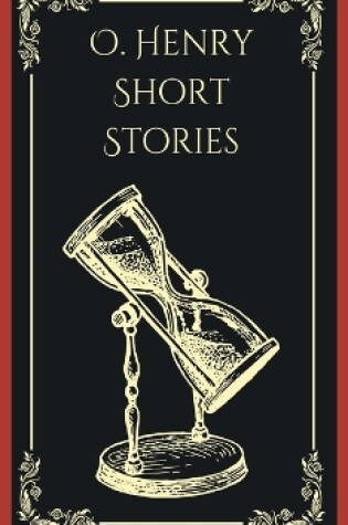 Cover of O. Henry Short Stories (Deluxe Hardbound Edition)