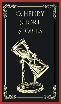 Book cover for O. Henry Short Stories (Deluxe Hardbound Edition)