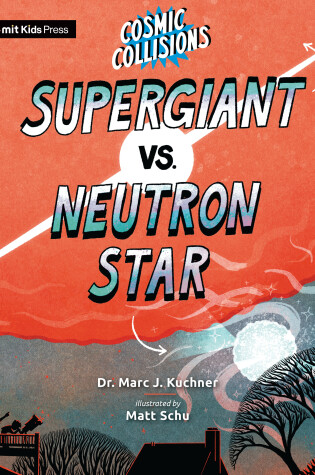 Cover of Cosmic Collisions: Supergiant vs. Neutron Star