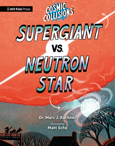 Cover of Cosmic Collisions: Supergiant vs. Neutron Star