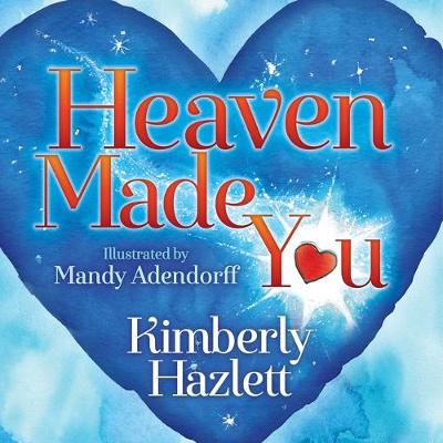 Cover of Heaven Made You