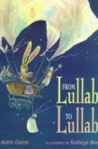 Cover of From Lullaby to Lullaby from Lullaby to Lullaby