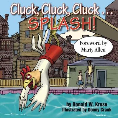 Book cover for Cluck, Cluck, Cluck ... SPLASH!