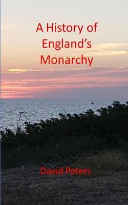 Book cover for A History of England's Monarchy
