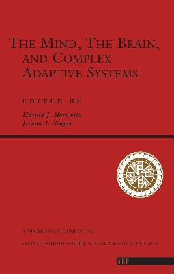 Book cover for The Mind, The Brain And Complex Adaptive Systems