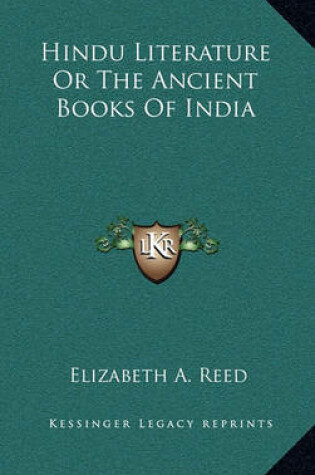 Cover of Hindu Literature or the Ancient Books of India