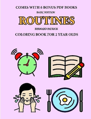 Book cover for Coloring Book for 2 Year Olds (Routines)