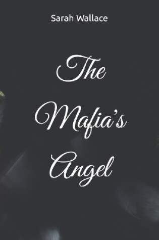 Cover of The Mafia's Angel