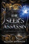 Book cover for The Seer's Assassin