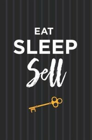 Cover of Eat Sleep Realtor Journal