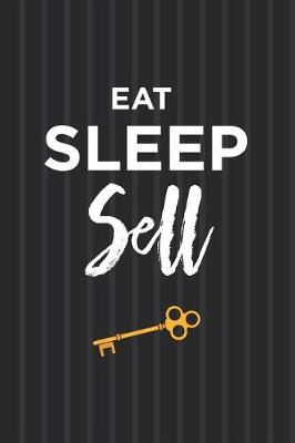 Book cover for Eat Sleep Realtor Journal