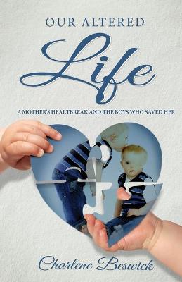 Book cover for Our Altered Life