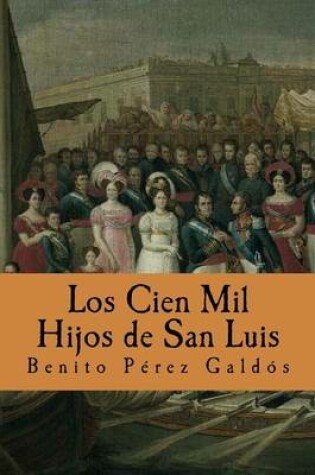 Cover of Los Cien Mil Hijos de San Luis