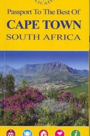Cover of Passport to the Best of Cape Town, South Africa