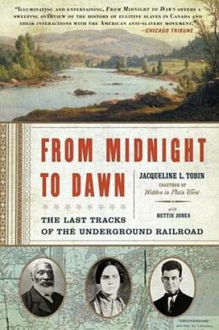 Cover of From Midnight to Dawn: The Last Tracks of the Underground Railroad