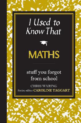 Book cover for I Used to Know That: Maths