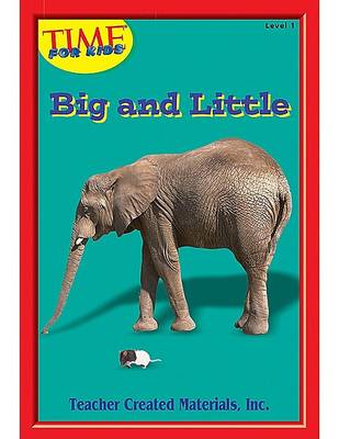 Cover of Big and Little Level 1 (Early Readers from Time for Kids)