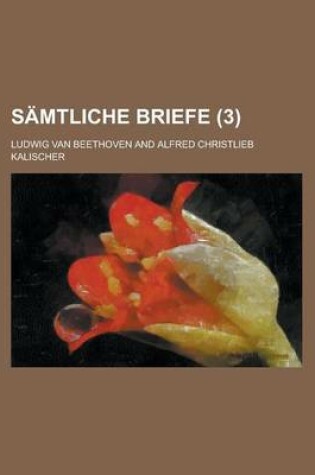Cover of Samtliche Briefe (3 )