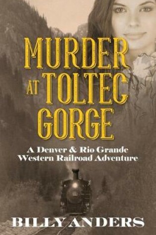 Cover of Murder at Toltec Gorge