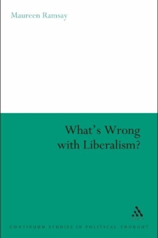 Cover of What's Wrong With Liberalism?