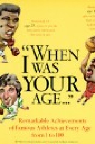 Cover of "When I Was Your Age..."