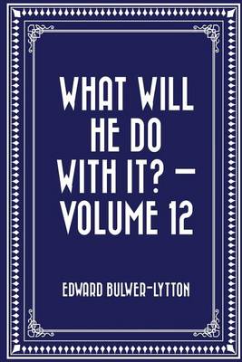 Book cover for What Will He Do with It? - Volume 12